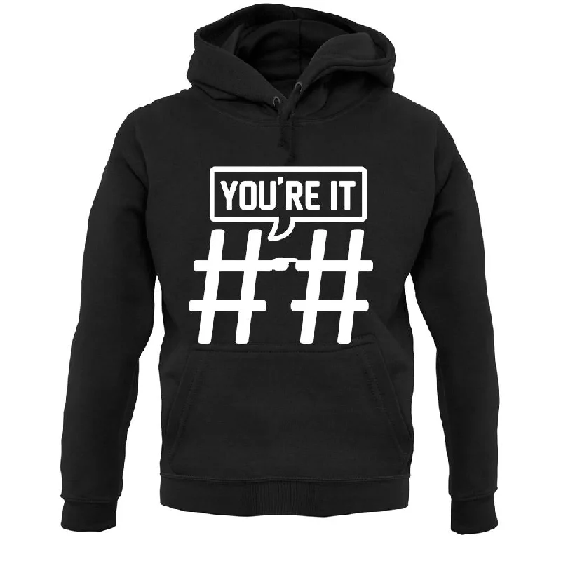 Hashtag You'Re It Unisex Hoodie Hoodie with Metallic Shiny Futuristic