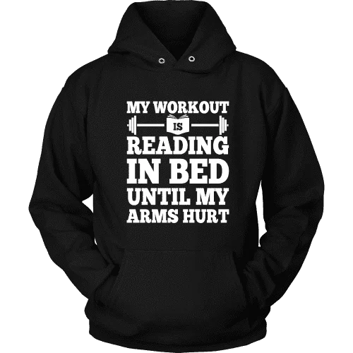 My Workout Is Reading In Bed Hoodie Hoodie with Pattern Geometric Abstract