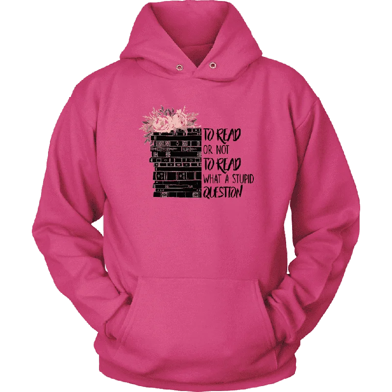 "To read or not to read" Hoodie Hoodie with Lining Warm Insulated