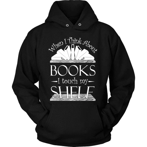 When I think about books I touch my Shelf, Hoodie Hoodie Jacket Zipper Layering