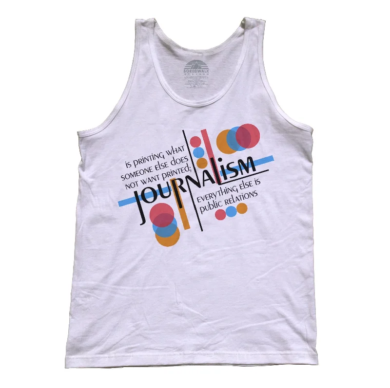 Unisex Journalism is Printing What Someone Does Not Want Printed Tank Top lightweight tank top